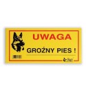 Tabliczka ostrzegawcza Dingo metalowa "UWAGA GROŹNY PIES !"